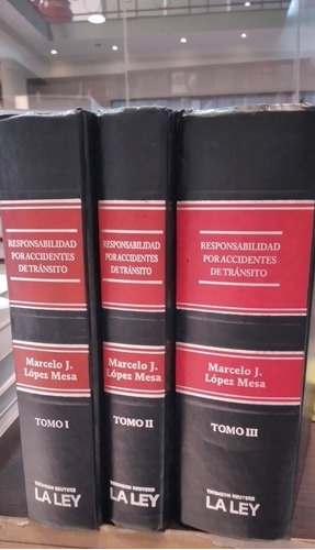 Responsabilidad Por Accidentes De Tránsito 3 T / Lopez Mesa