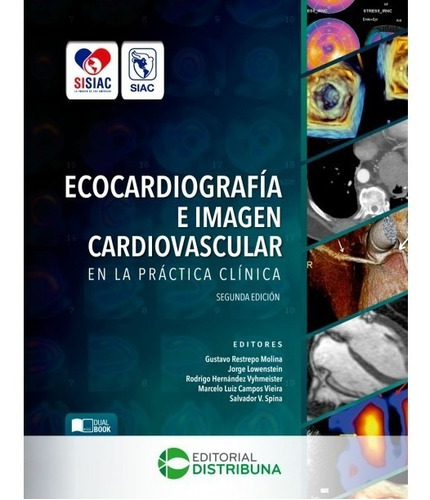 Ecocardiografía E Imagen Cardiovascular. Restrepo