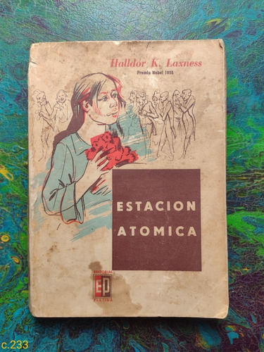 Halldór K. Laxness / Estación Atómica 1956