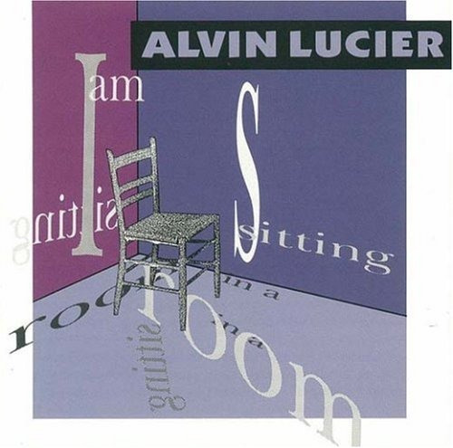 Cd I Am Sitting In A Room - Lucier, Alvin