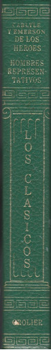 De Los Heroes/ Hombres Representativos Carlyle, Emerson