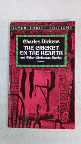 The Cricket On The Hearth - Charles Dickens - Dover