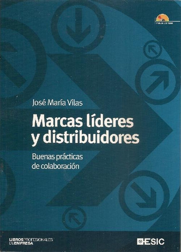 Libro Marcas Líderes Y Distribuidoras De José María Vilas