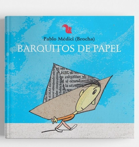 Barquitos De Papel (tapa Dura)