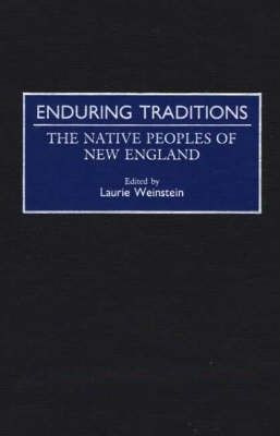 Libro Enduring Traditions : The Native Peoples Of New Eng...