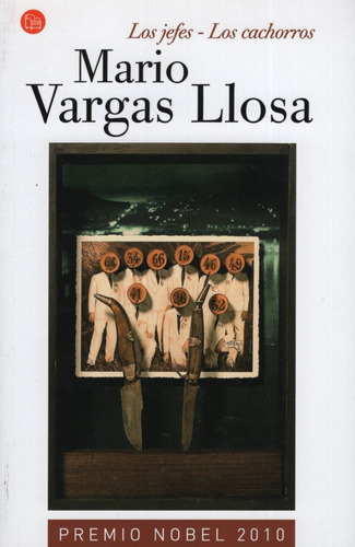 Jefes, Los - Los Cachorros - Mario Vargas Llosa