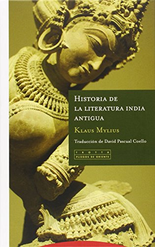 Historia De La Literatura India Antigua -pliegos De Oriente-