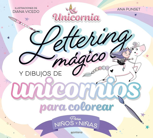 Lettering Mágico Y Dibujos De Unicornios Para Colorear.. - A
