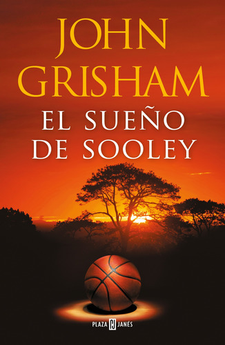 El Sueño De Sooley, de Grisham, John. Serie Contemporánea Editorial Plaza & Janes, tapa dura en español, 2022