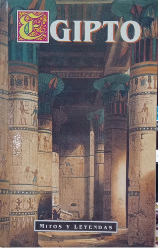 Egipto Mitos Y Leyendas Lewis Spence