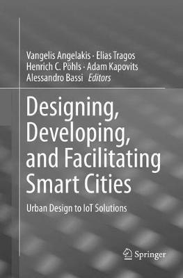 Designing, Developing, And Facilitating Smart Cities - Al...