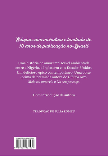 Americanah (edição Comemorativa De 10 Anos), De Chimamanda Ngozi Adichie. Editorial Companhia Das Letras, Capa Dura, Edição 2 Em Português, 2024