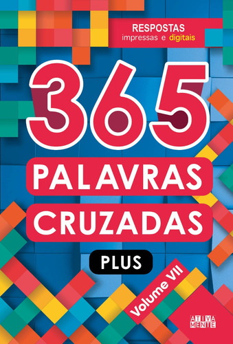 365 Palavras cruzadas plus - volume VII, de Ciranda Cultural. Ciranda Cultural Editora E Distribuidora Ltda., capa mole em português, 2021