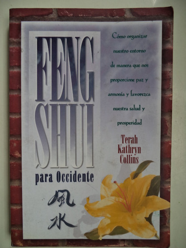 Feng Shui Para Occidente - Terah Kathryn Collins