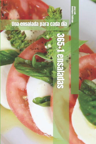 Libro 365+1 Ensaladas Una Ensalada Para Cada Día (spanish E