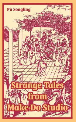 Libro Strange Tales From Make-do Studio - Songling, Pu