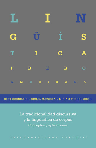 Libro La Tradicionalidad Discursiva Y La Linguistica De C...