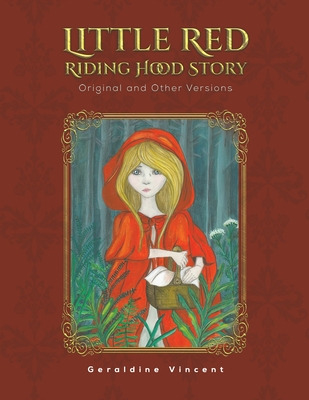Libro Little Red Riding Hood Story - Vincent, Geraldine