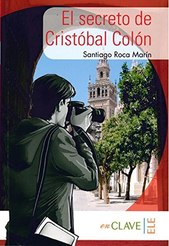 El Secreto De Cristobal Colon -a1-a2-: Lecturas Faciles En E