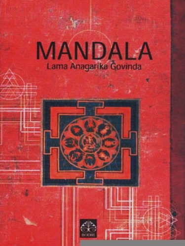 Mandala, Govinda Lama Anagarika, Bodhi