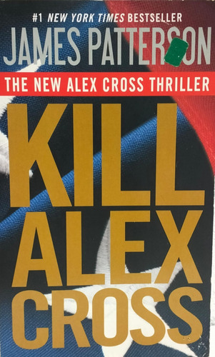 Kill Alex Cross James Patterson 