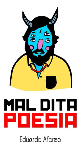 Libro: Mal Dita Poesia (edición En Portugués)