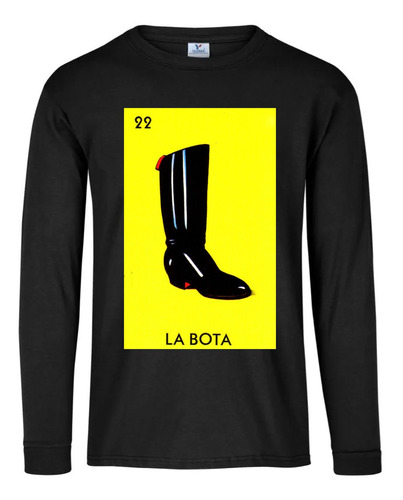 Playera M Larga La Loteria 22 La Bota