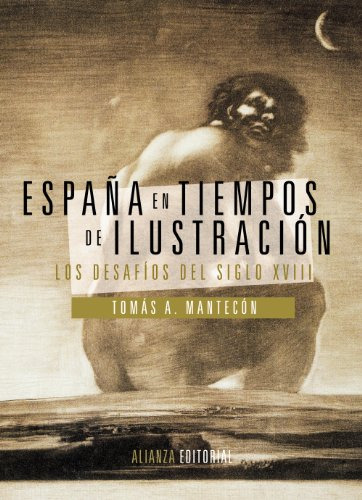 Libro España En Tiempos De Ilustración De Mantecón Tomás A