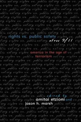 Libro Rights Vs. Public Safety After 9/11 - Amitai Etzioni