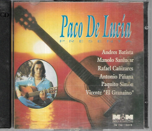 Paco De Lucia Presenta Rafael Cañizares Andres Batista Cd