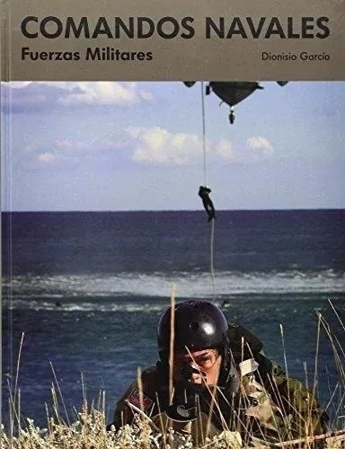 Libro Comandos Navales Fuerzas Militares 