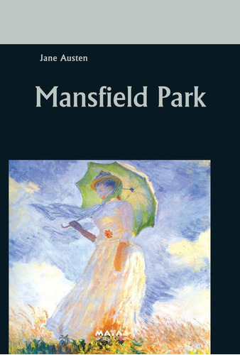 Imagen 1 de 2 de Libro. Mansfield Park. Jane Austen. Editorial Maya
