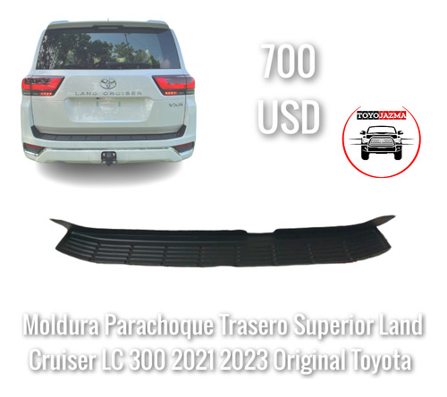 Moldura Parachoque Trasero Superior Land Cruiser Lc 300