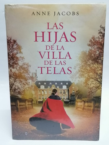 Las Hijas De La Villa De Las Telas - Anne Jacobs