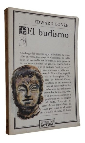 Edward Conze. El Budismo. F.c.e.