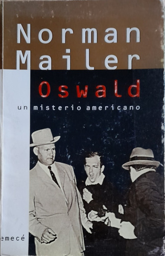 Oswald Un Misterio Americano Norman Mailer A49