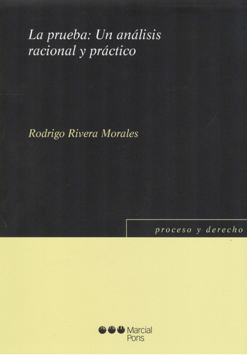 Libro La Prueba Un Analisis Racional Y Practico