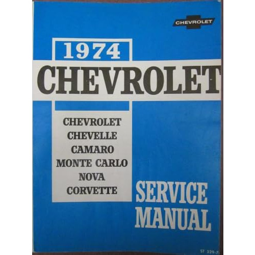Manual De Servicio De Chevrolet 1974 Que Cubre Chevrole...