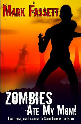Libro Zombies Ate My Mom! - Fassett, Mark