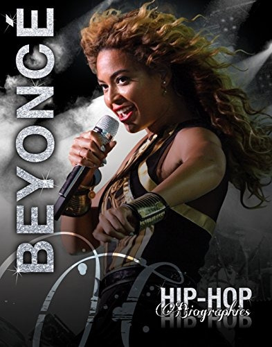 Biografias De Hiphop De Beyonce