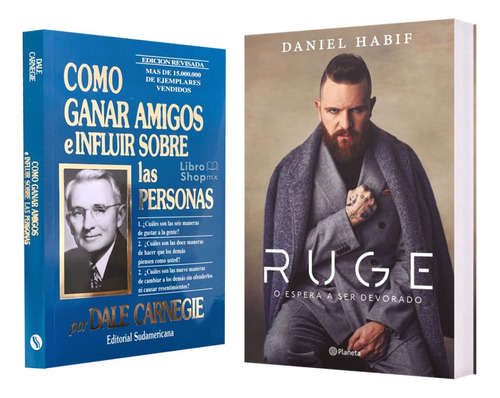 Cómo Ganar Amigos E Influir A + Ruge Daniel Habif