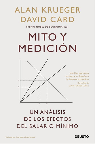 Libro: Mito Y Medición. Krueger, Alan/card, David. Deusto