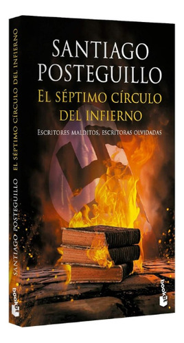 Libro El Séptimo Círculo Del Infierno Booket De Posteguillo