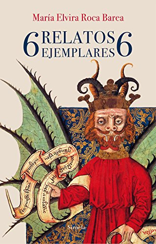 Libro 6 Relatos Ejemplares De Vvaa Siruela, Editorial