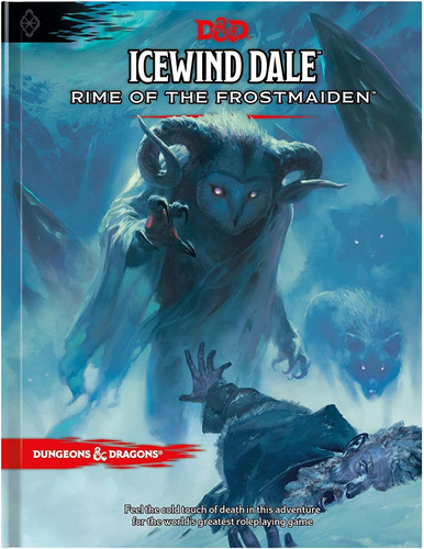 Book: Icewind Dale: Rime Of The Frostmaiden (d&d Adventure)
