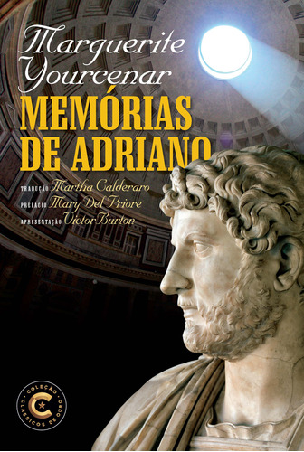 Libro Colecao Classicos De Ouro Memorias De Adriano De Yourc