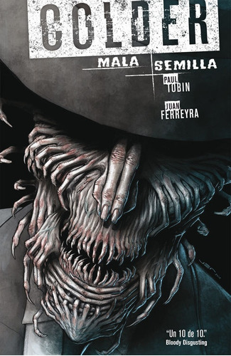 Comic Colder Mala Semilla - Paul Tobin