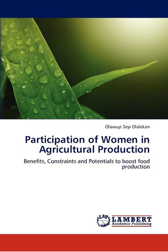 Libro: Participation Of Women In Agricultural Production: To