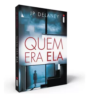 Quem Era Ela, de Delaney, JP. Editora Intrínseca Ltda.,Ballantine Books, capa mole em português, 2017