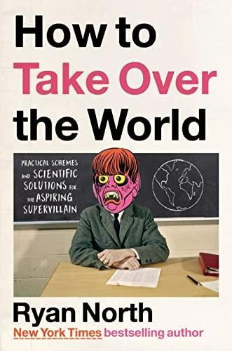 How To Take Over The World (libro En Inglés)